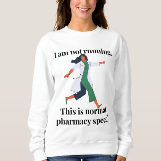Ich laufe nicht...das ist die normale Geschwindigk Sweatshirt