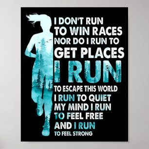 Ich laufe nicht, um Rennen zu gewinnen, ich laufe, Poster