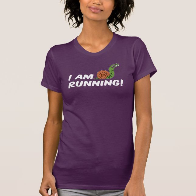 Ich laufe Schnecke (AUF DUNKELN) T-Shirt (Vorderseite)