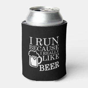 Ich laufe, weil ich wirklich Bier lustig mag Dosenkühler