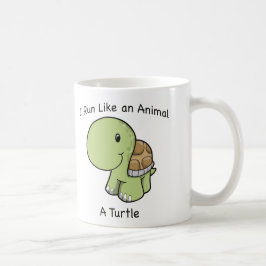 Ich laufe wie ein Tier - eine Schildkröte Kaffeetasse