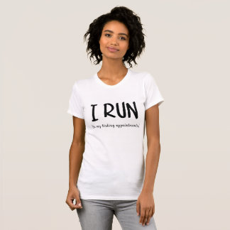 Ich laufe zu meinem Auflistungsverabredungen T-Shirt