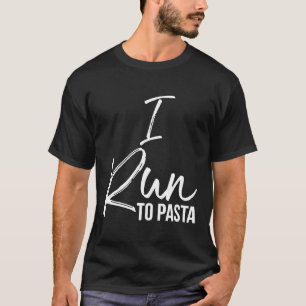 Ich laufe zu Pasta Shirt Fun Niedlich Carb Laden l