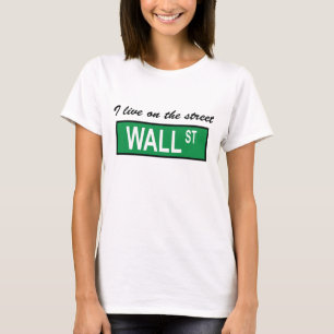 "Ich lebe auf der Straße Wall Street" Damen-Baby  T-Shirt