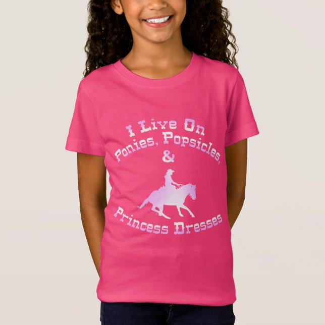 Ich lebe auf Ponys, Popsicles u. Prinzessin T-Shirt (Vorderseite)