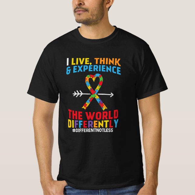 Ich lebe, denke & erleben Sie ein sonniges Autismu T-Shirt (Vorderseite)