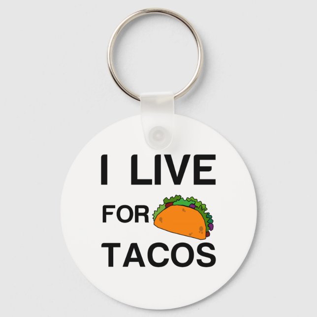 ICH LEBE FÜR TACOS SCHLÜSSELANHÄNGER (Vorderseite)