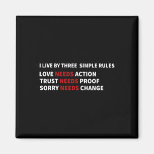 Ich lebe nach drei einfachen Regeln, die Liebe bra Magnet