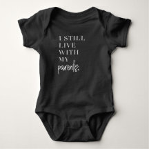 Ich lebe noch mit meinen Eltern - Babybodysuit