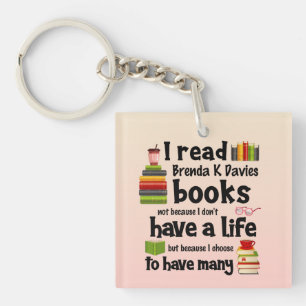 Ich lebe viele Leben, die Brenda K Davies Bücher l Schlüsselanhänger