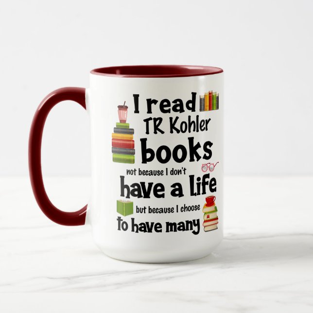 Ich lebe viele lebende TR Kohler Bücher lesen Tasse (Links)