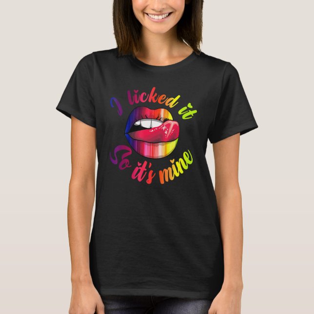 Ich leckte es also meine Lippen für Frauen T-Shirt (Vorderseite)