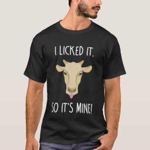 Ich leckte es so sein Bergbau Bauer Land T-Shirt