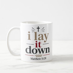Ich lege es nieder Inspirierende biblische Wahrhei Kaffeetasse