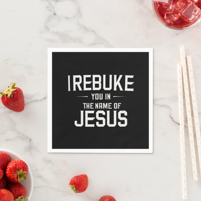 Ich lehne dich im Namen Jesu ab Serviette (Beispiel)