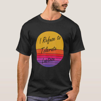Ich lehne es ab, Lactose Retro Vintag lustig zu to T-Shirt