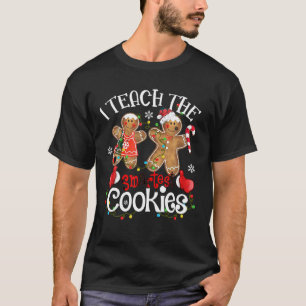 Ich lehre die klügsten Cookies lustige Lehrer Xmas T-Shirt