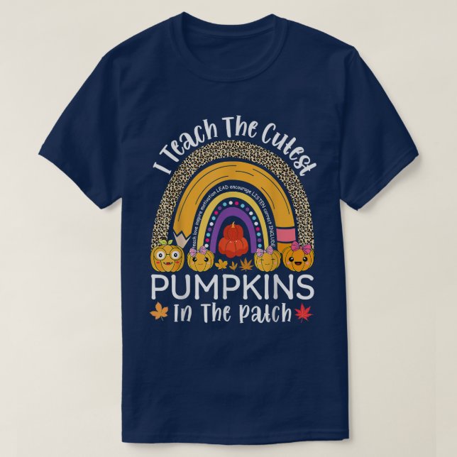 Ich lehre die Niedlichsten Kürbis in den Patch-Leh T-Shirt (Design vorne)