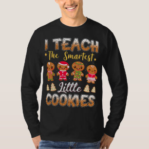 Ich lehre die Smart Cookies Lebkuchen Xmas Lehrer T-Shirt