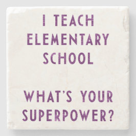 Ich lehre Grundschule Was ist deine Supermacht? Steinuntersetzer