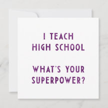 Ich lehre High School Was ist dein Super-Power?