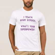Ich lehre High School Was ist dein Super-Power?