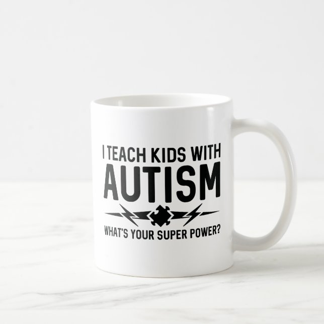Ich lehre Kinder Autismus Kaffeetasse (Rechts)