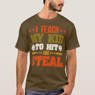 Ich lehre mein Kind, Baseball zu schlagen und zu s T-Shirt