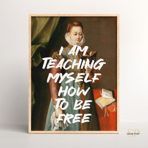 Ich lehre mich selbst, freie Renaissance zu sein Poster