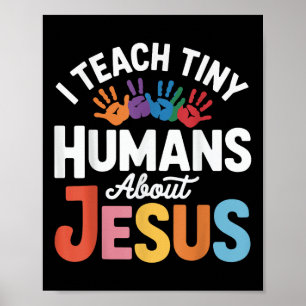 Ich lehre winzige Menschen über Jesus Poster