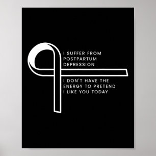 Ich leide an posttraumatischer Stressstörung Poster