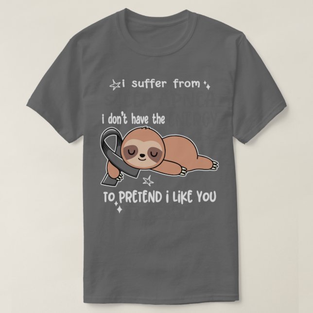 Ich leide an Schlafapnoe Ich habe nicht die Energi T-Shirt (Design vorne)