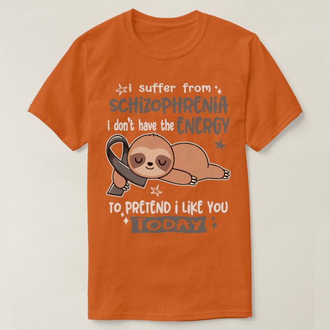 Ich leide unter Schizophrenie und habe nicht die E T-Shirt (Design vorne)