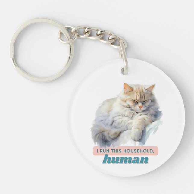 "Ich leite dieses Haus, Mensch" Hilarios Cat Schlüsselanhänger (Vorderseite)