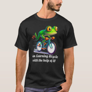 Ich lerne Fahrrad mithilfe der KI T-Shirt