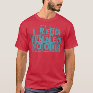 Ich lese Bücher mit verbotenen Büchern über Biblio T-Shirt