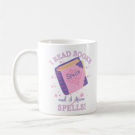 Ich lese Bücher und ich kenne Zauber Kaffeetasse