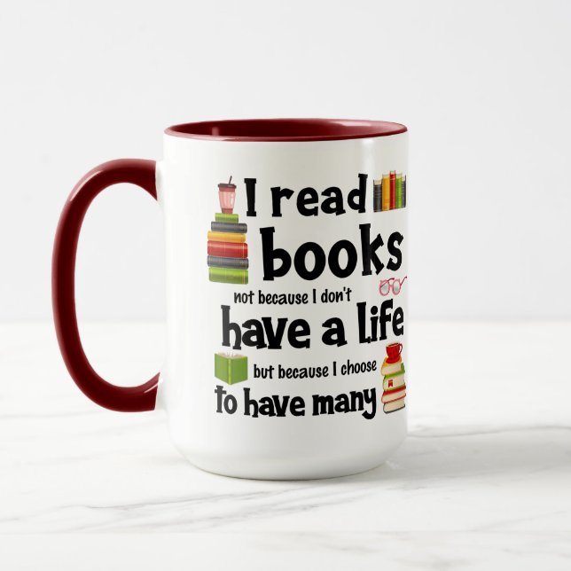 Ich lese Bücher, weil ich viele Leben führe Tasse (Links)