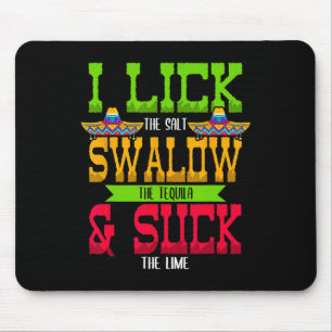 Ich lese das Salz schlucken Tequila Cinco De Mayo Mousepad