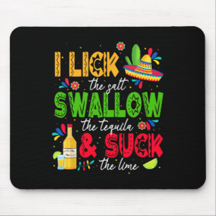 Ich lese das Salz schlucken Tequila Cinco De Mayo Mousepad