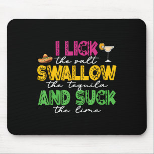 Ich lese das Salz schlucken Tequila Cinco De Mayo Mousepad
