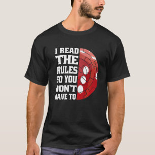 Ich lese die Regeln, damit du keine Spiele beherrs T-Shirt
