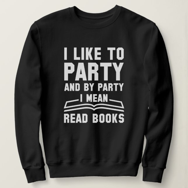 Ich lese Gemein Bücher Sweatshirt (Design vorne)
