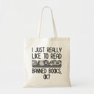 Ich lese gerne verbotene Bücher, ok? Tragetasche