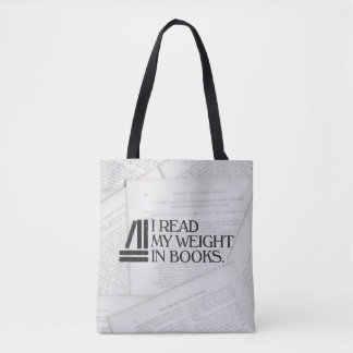 Ich lese mein Gewicht in Büchern Tasche