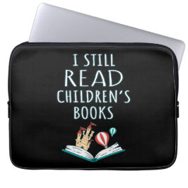 Ich lese noch Kinderbücher II Laptopschutzhülle