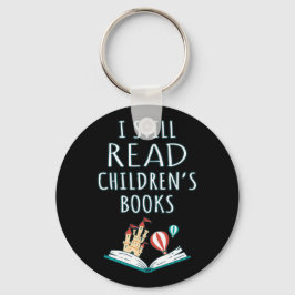 Ich lese noch Kinderbücher II Schlüsselanhänger