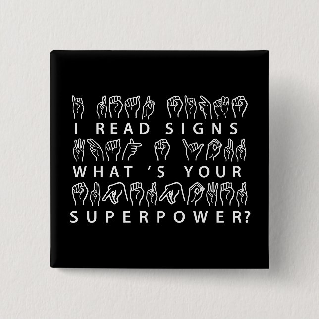 Ich lese Signs Was ist deine Superpower-Signatur-S Button (Vorderseite)