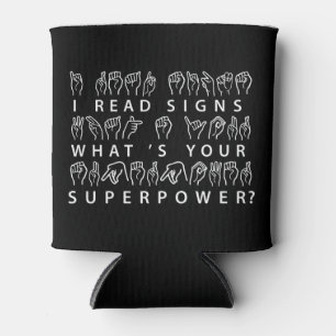 Ich lese Signs Was ist deine Superpower-Signatur-S Dosenkühler