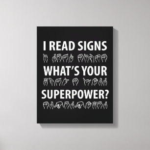 Ich lese Signs Was ist deine Superpower-Signatur-S Leinwanddruck